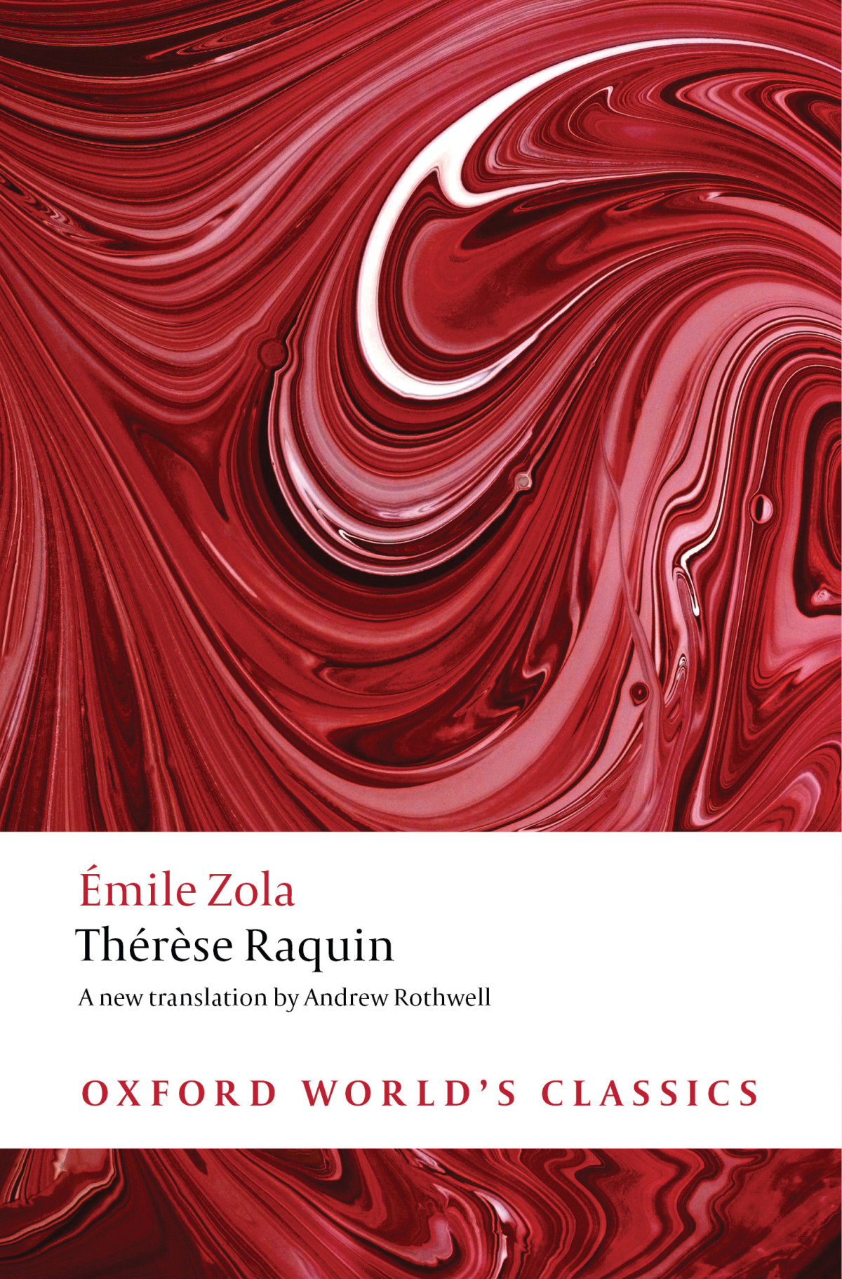 Thrse Raquin Mile Zola Andrew Rothwell