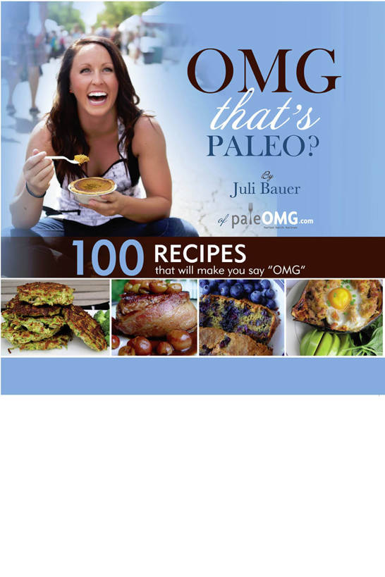 Omg Thats Paleo Juli Bauer