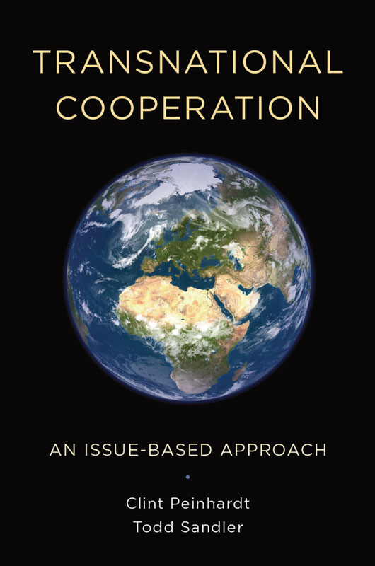 Transnational Cooperation Clint Peinhardt And Todd Sandler