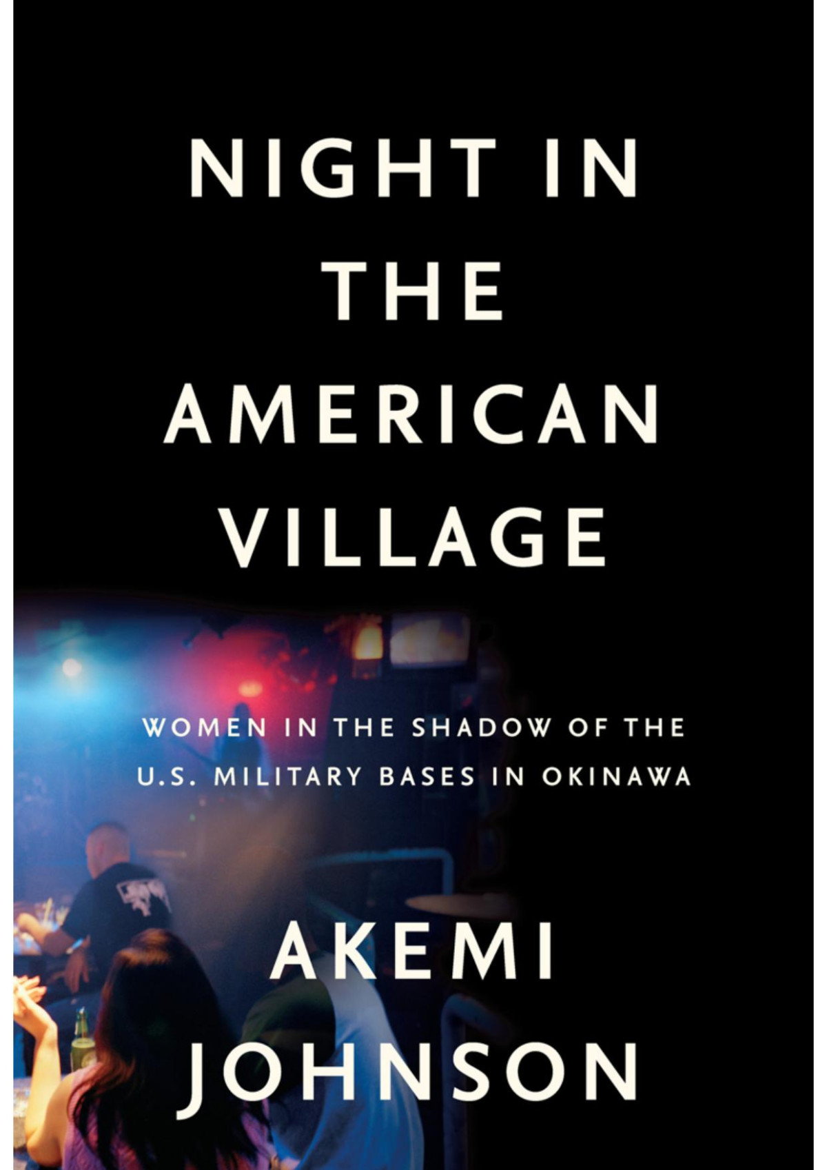 Night In The American Village Johnson Akemi