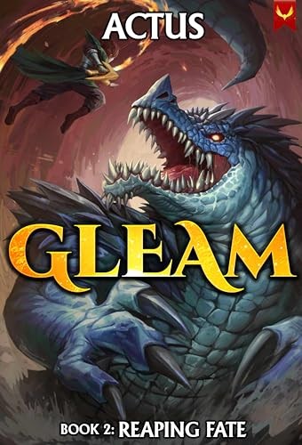 Gleam 2 Reaping Fate Actus