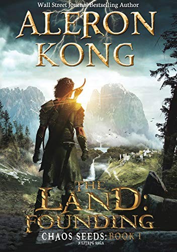 Chaos Seeds 1 The Land Founding Aleron Kong