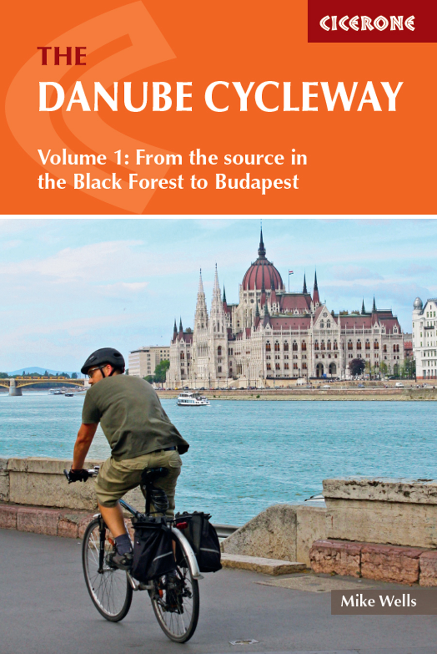 The Danube Cycleway Volume 1 Mike Wells