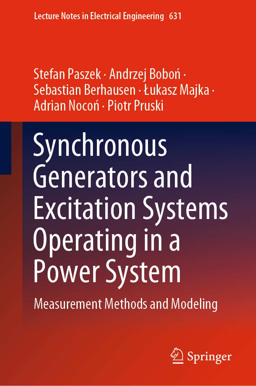Synchronous Generators And Excitation Systems Operating In A Power System Stefan Paszek