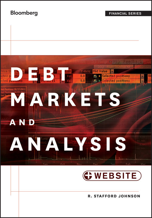Debt Markets And Analysis R Stafford Johnson