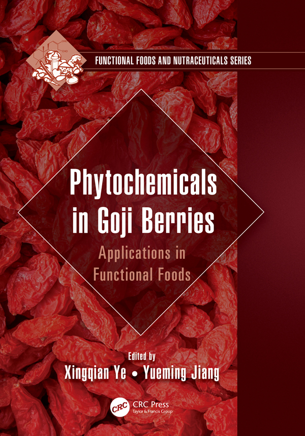 Phytochemicals In Goji Berries Ye Xingqian Jiang Yueming