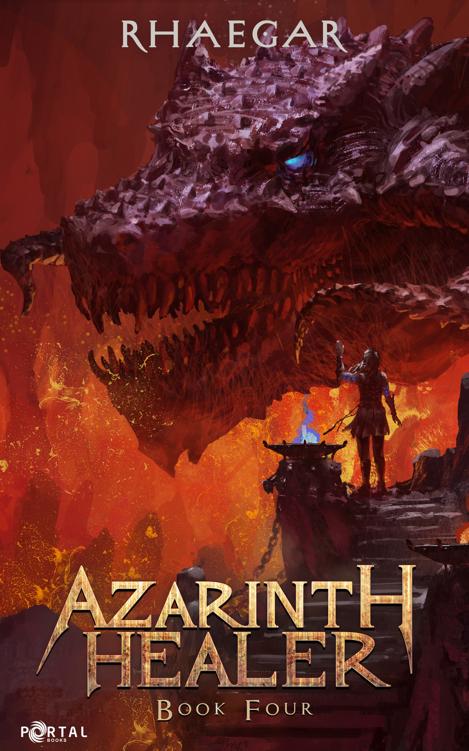 Azarinth Healer 4 A Litrpg Adventure Rhaegar