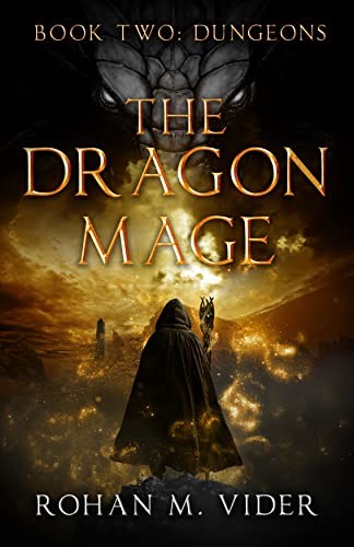 Dragon Mage Saga 2 Dungeons Rohan M Vider