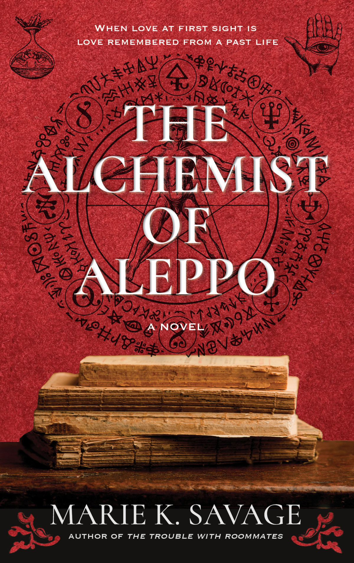 The Alchemist Of Aleppo Savage Marie K