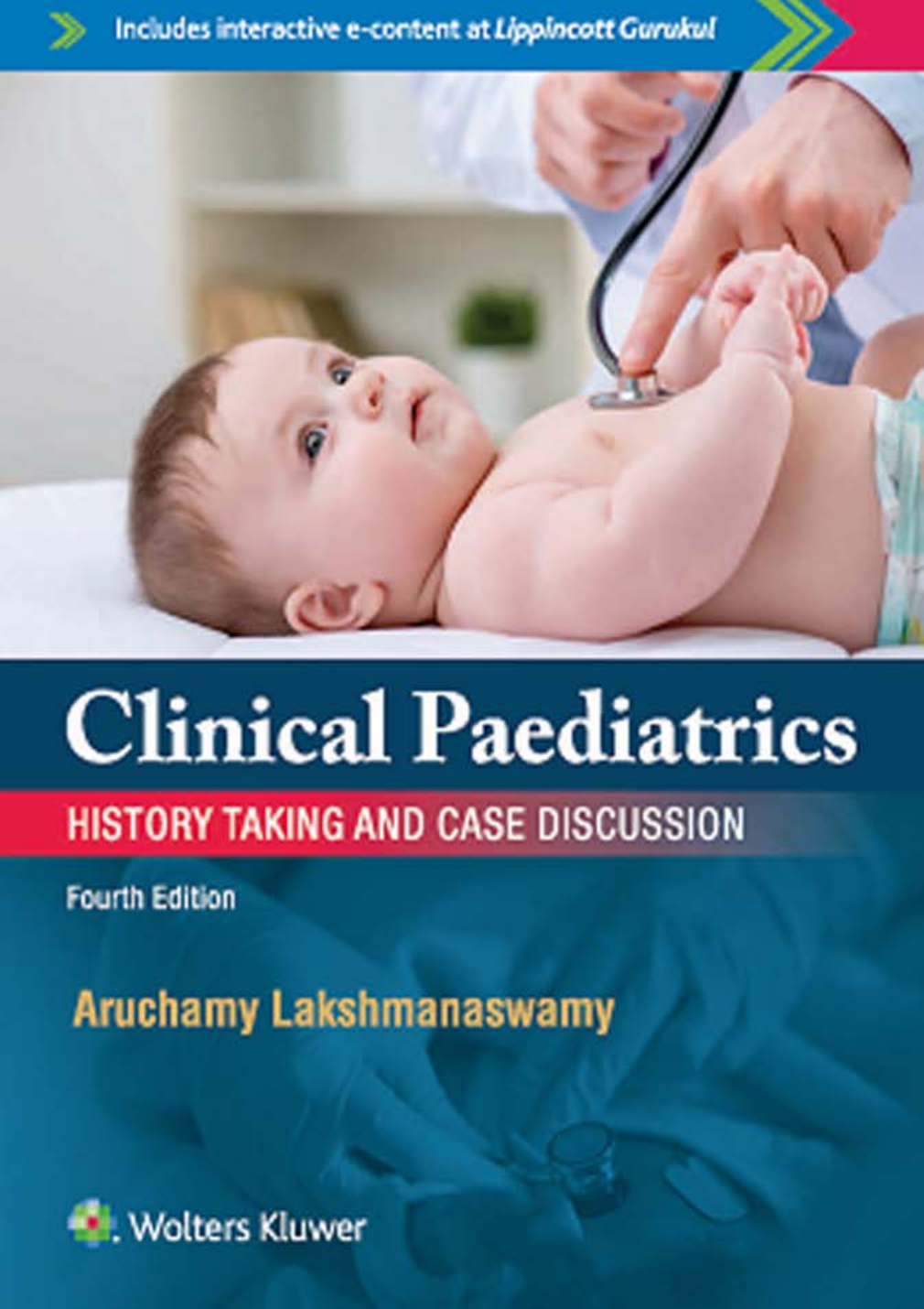 Clinical Paediatrics History Taking And Case Discussion 4th Edition Aruchamy Lakshmanaswamy