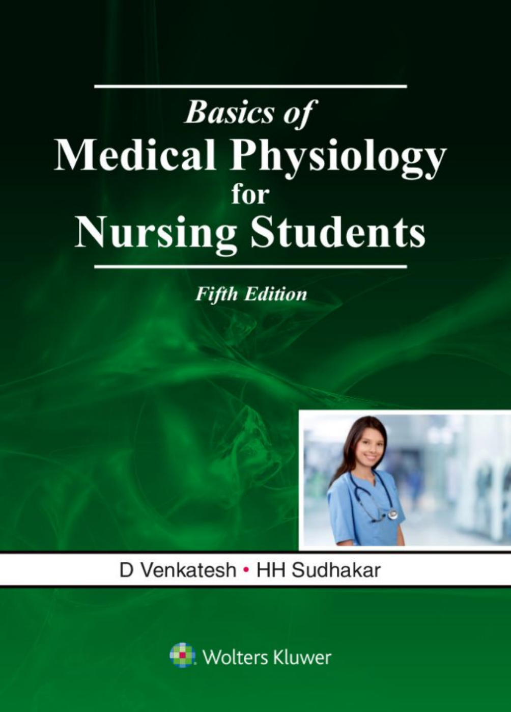 Basics Of Medical Physiology For Nursing Students 5th Edition D Venkatesh Hh Sudhakar