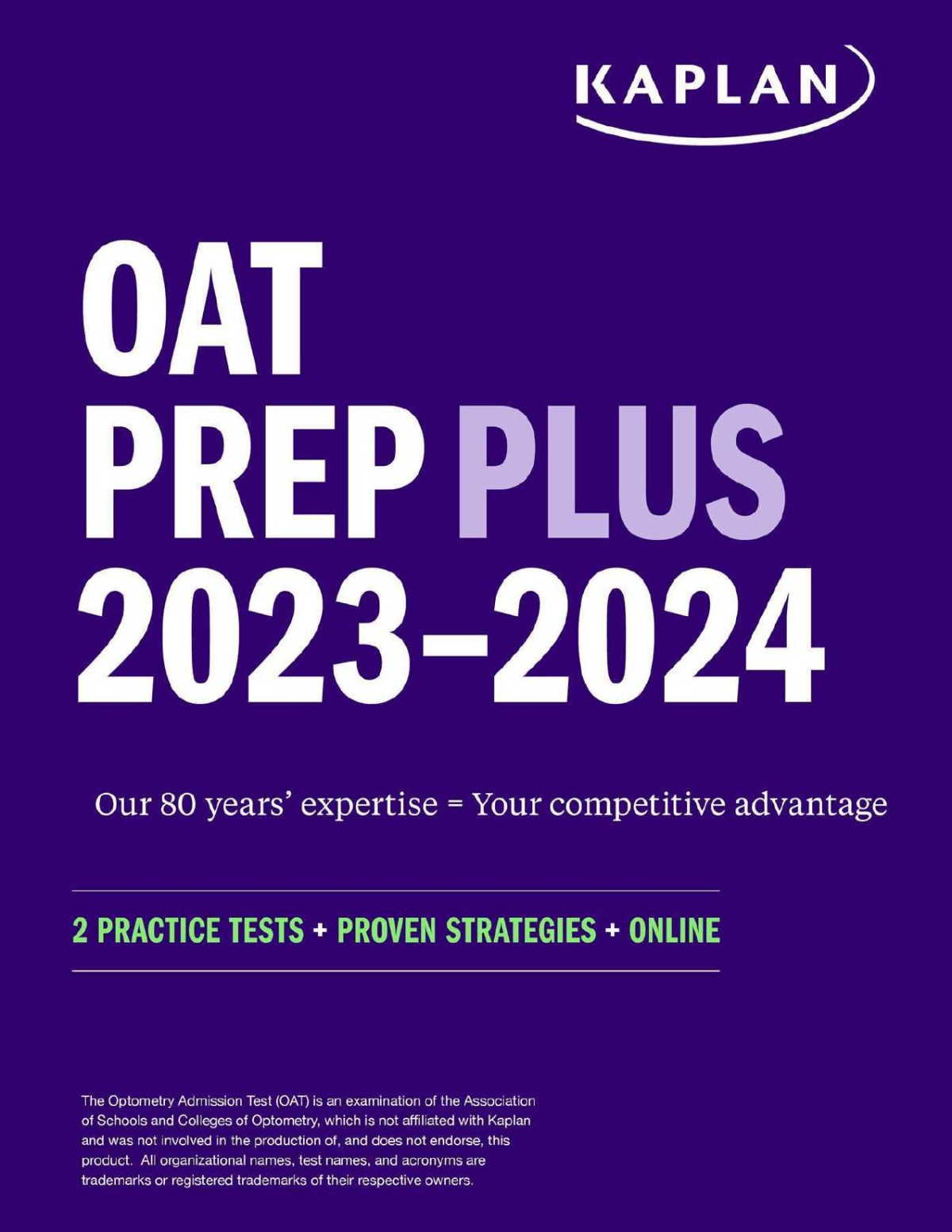 Oat Prep Plus 20232024 2 Practice Tests Proven Strategies Online Kaplan Test Prep Kaplan Test Prep