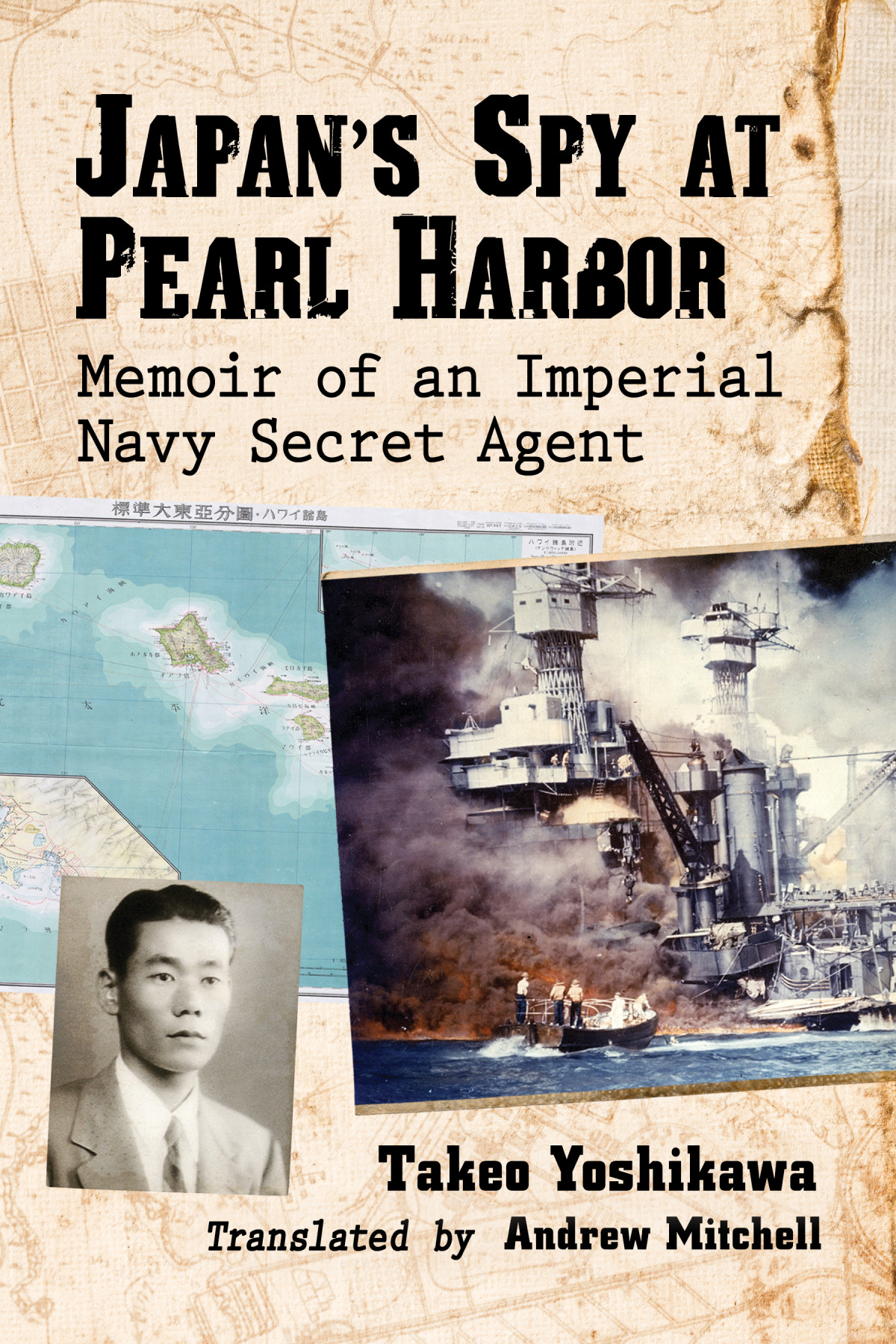 Japans Spy At Pearl Harbor Takeo Yoshikawa