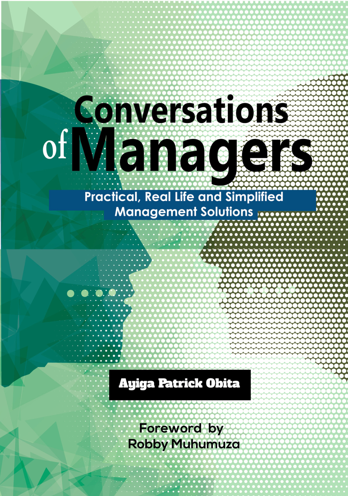 Conversations Of Managers Practical Real Life And Simplified Management Solutions Obita