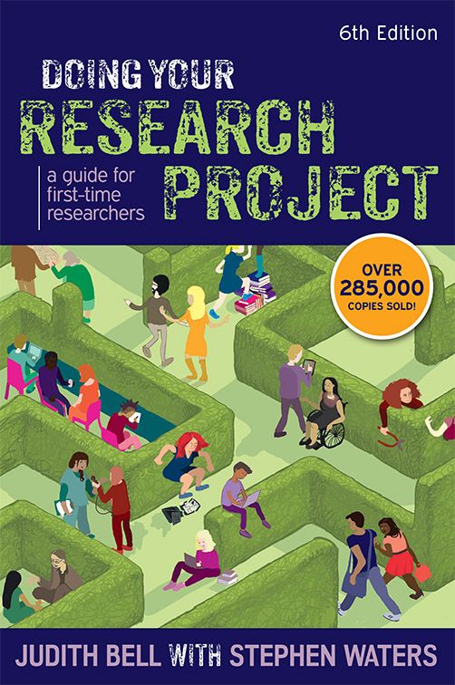 Doing Your Research Project A Guide For Firsttime Researchers Judith Bell