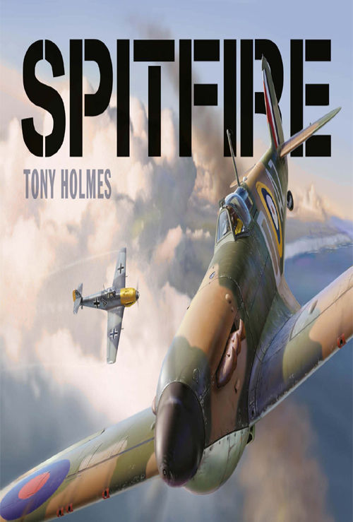 Spitfire General Aviation Tony Holmes