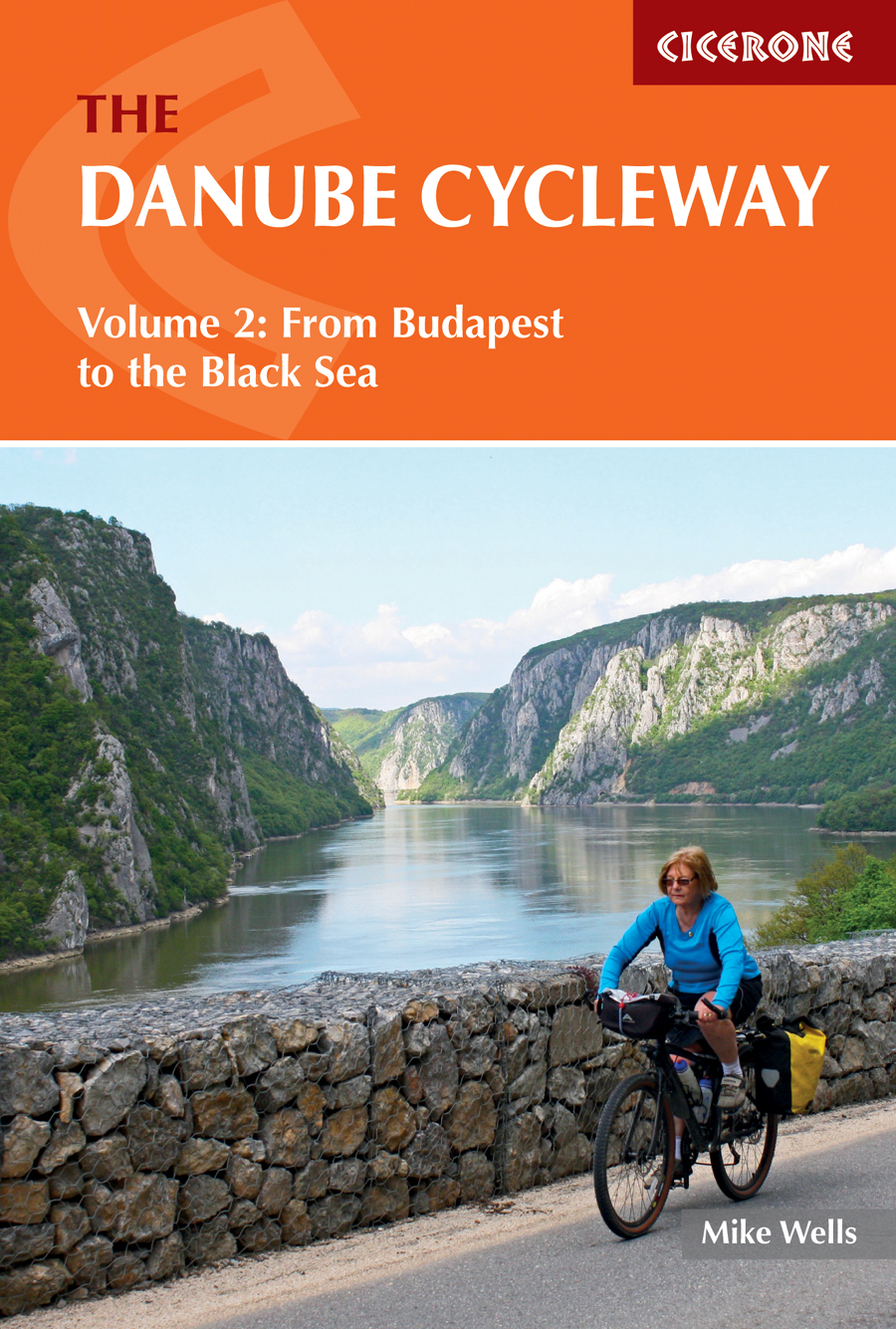 The Danube Cycleway Volume 2 Mike Wells
