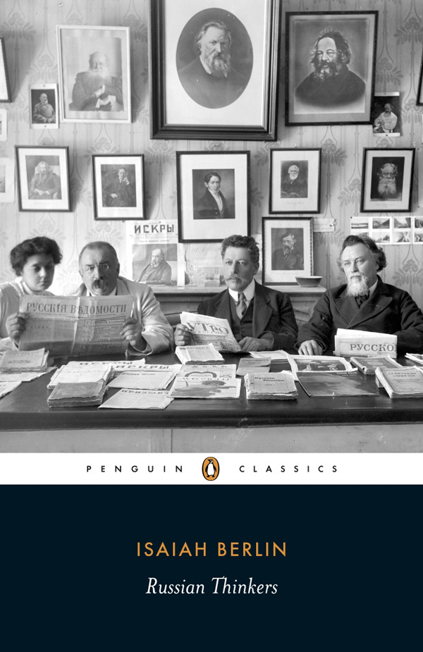Russian Thinkers Isaiah Berlin