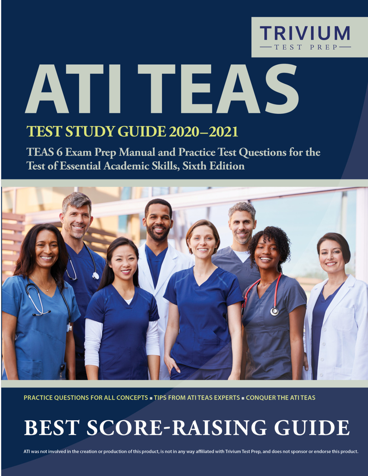 Ati Teas Test Study Guide 20202021 Teas 6 Exam Prep Manual And Practice Test Questions For The Test Of Essential Academic Skills Sixth Edition Trivium Test Prep