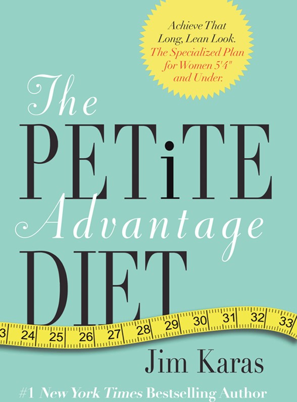 The Petite Advantage Diet Jim Karas