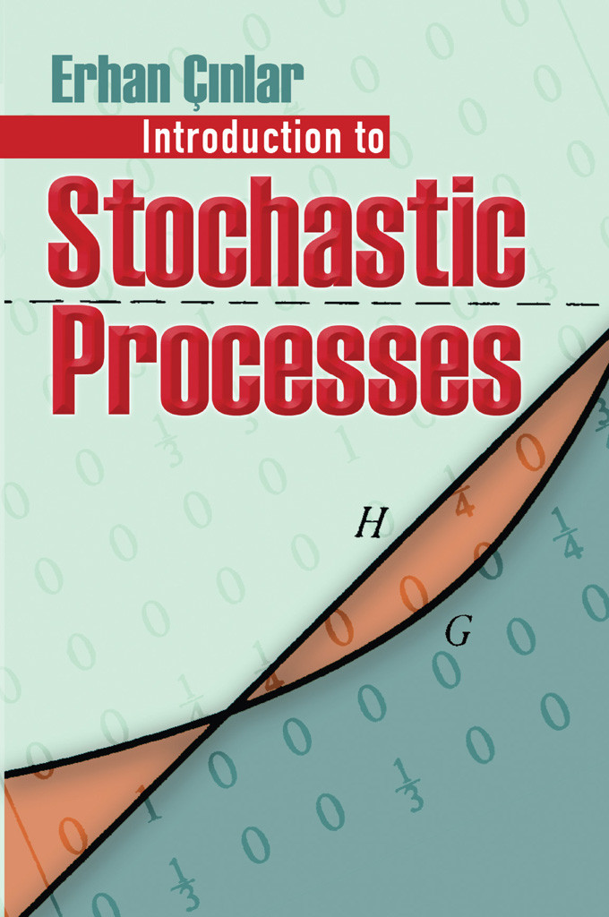 Introduction To Stochastic Processes Ehran Inlar