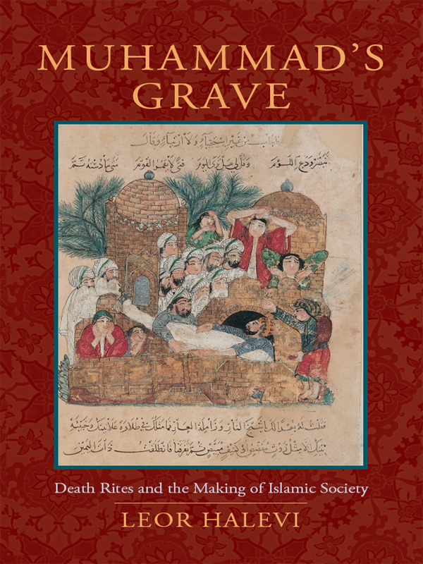Muhammads Grave Leor Halevi