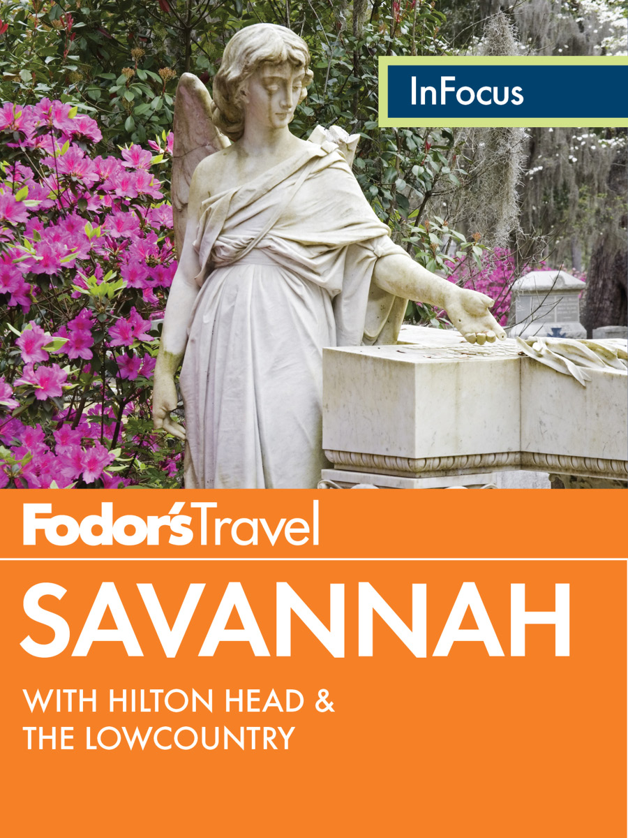 Fodors In Focus Savannah Fodors