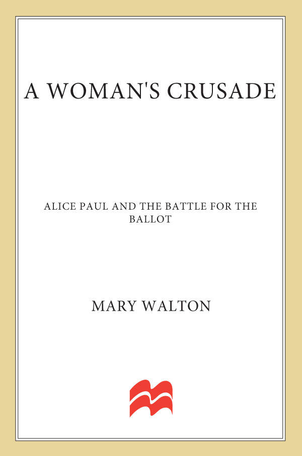 A Womans Crusade Mary Walton