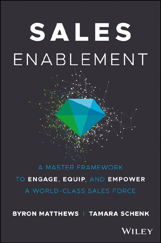 Sales Enablement Byron Matthews Tamara Schenk