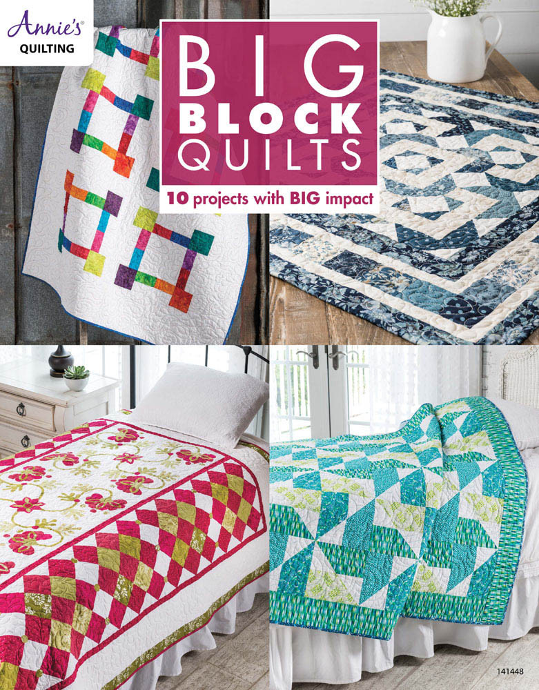 Big Block Quilts Multiple Designers