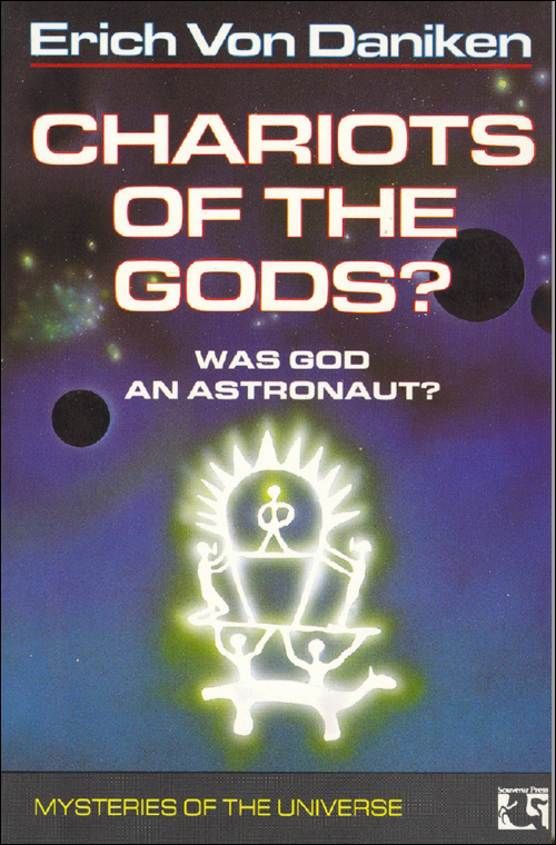 Chariots Of The Gods Erich Von Daniken