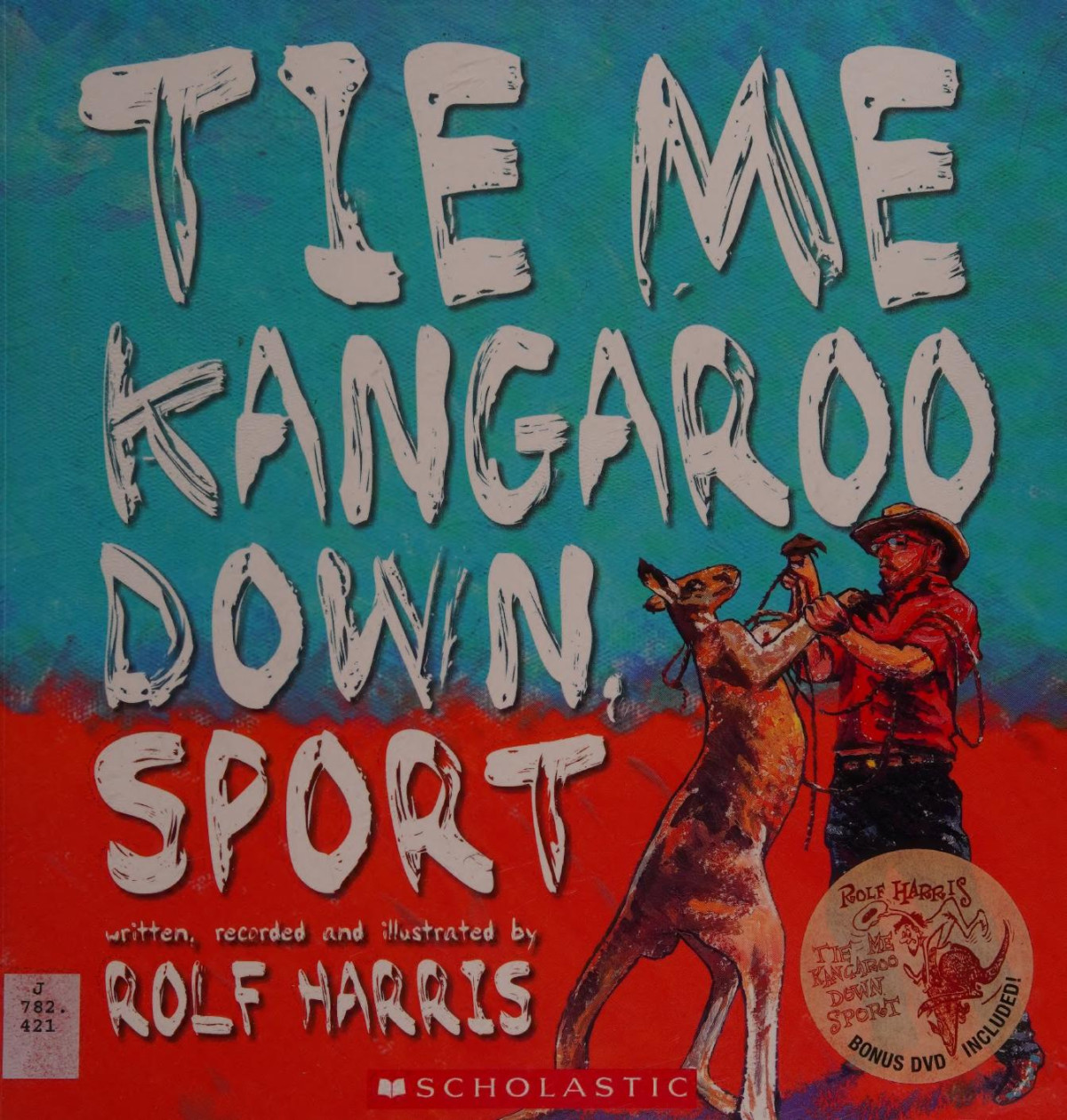 Tie Me Kangaroo Down Sport Rolf Harris