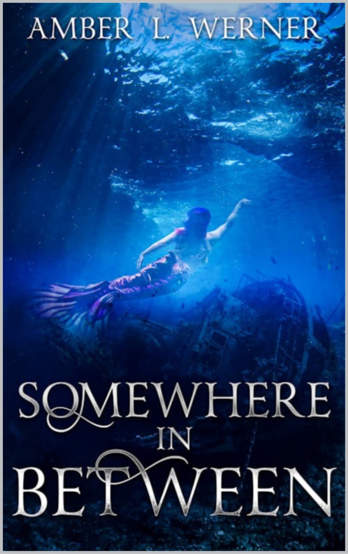 Somewhere In Between Amber L Werner
