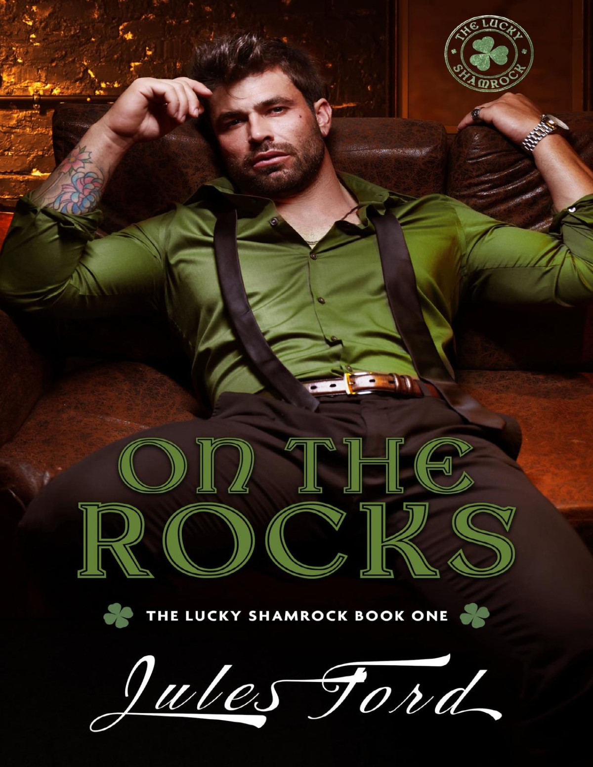 On The Rocks The Lucky Shamrock Jules Ford