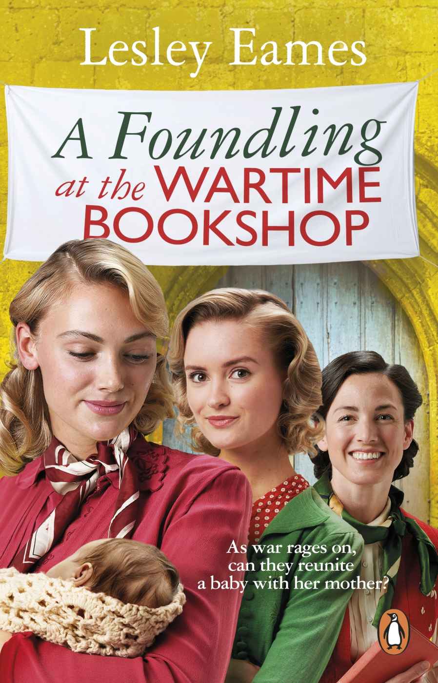 A Foundling At The Wartime Bookshop Lesley Eames