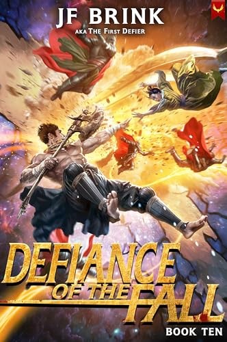 Defiance Of The Fall 10 Defiance Of The Fall Thefirstdefier J F Brink