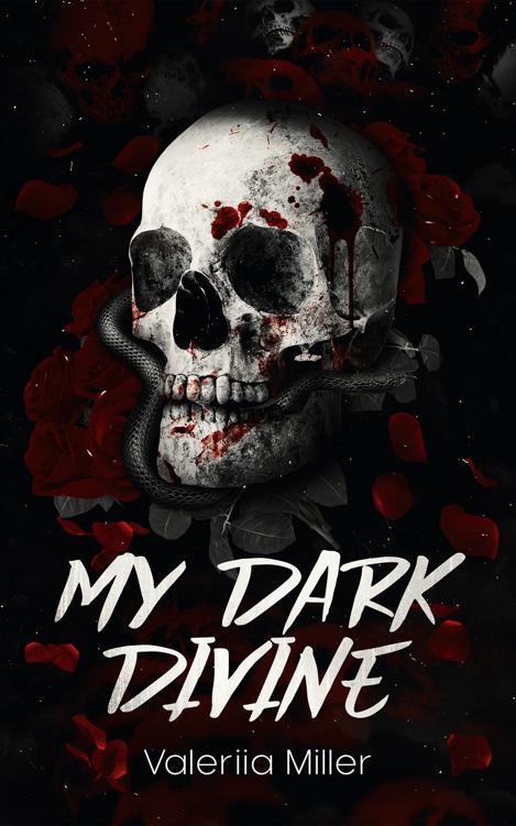 My Dark Divine An Enemies To Lovers Dark Romance Valeriia Miller