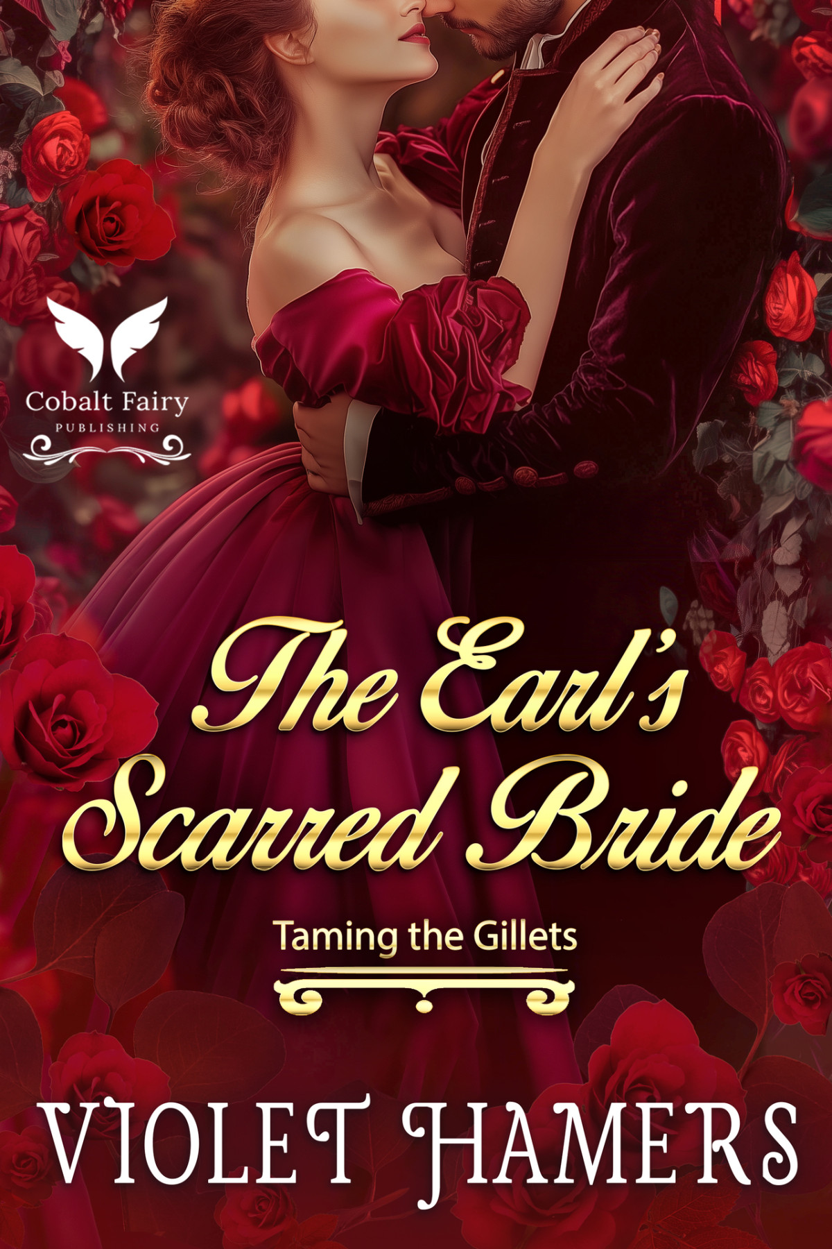 The Earls Scarred Bride A Historical Regency Romance Novel Violet Hamers
