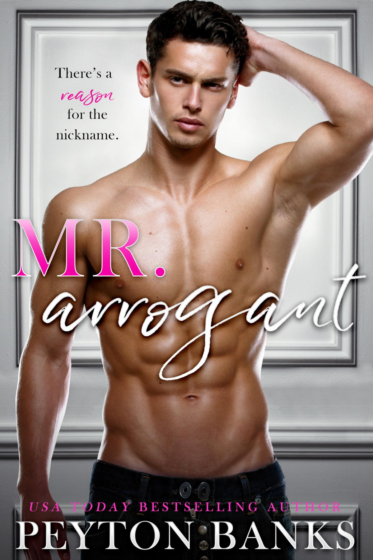 Mr Arrogant A Bwwm Romance Peyton Banks