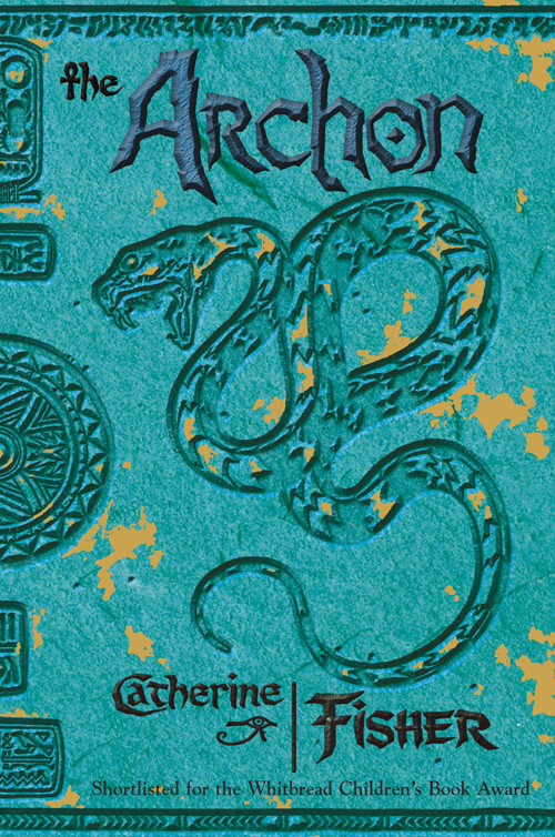 The Oracle Sequence The Archon Catherine Fisher