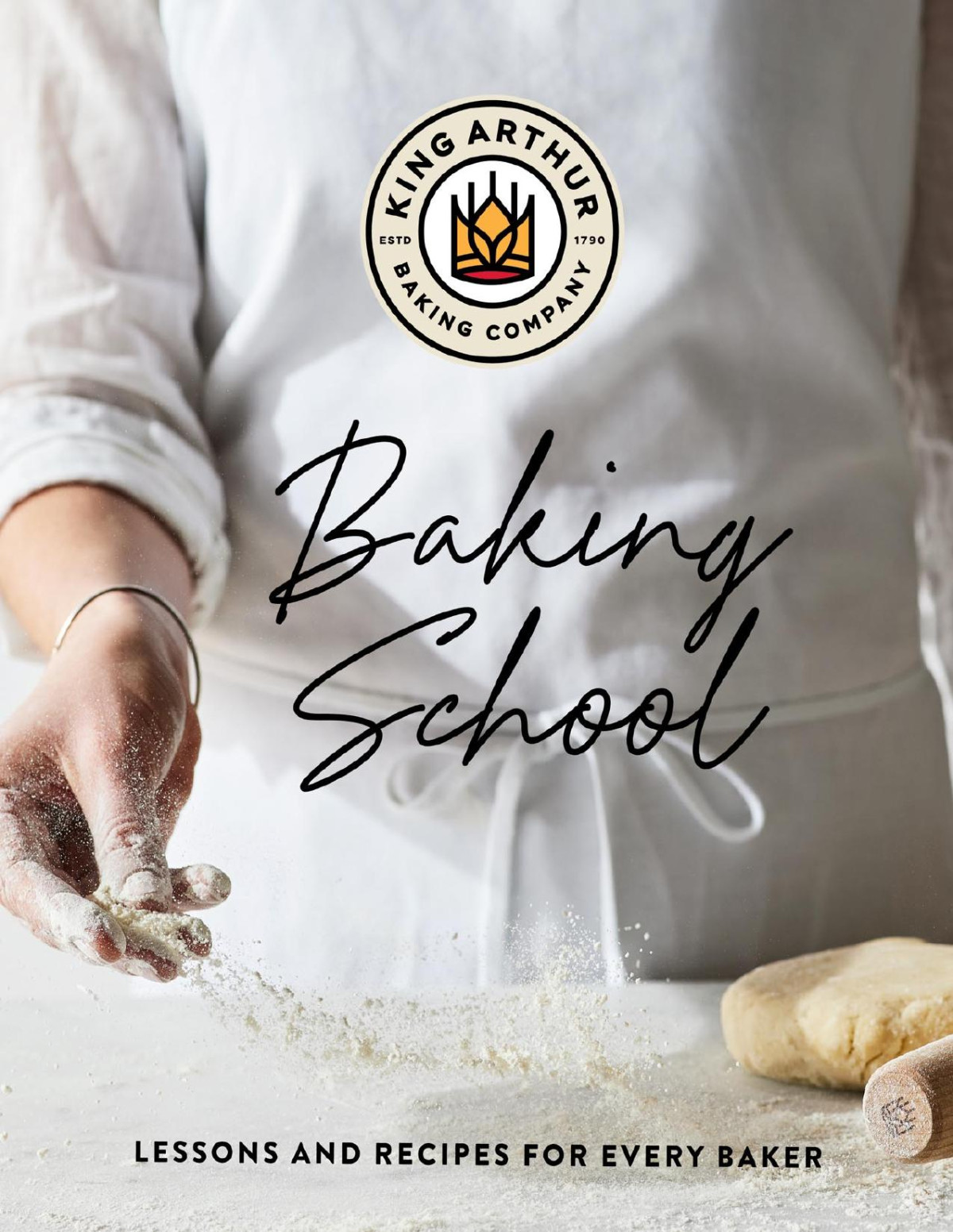 The King Arthur Baking School Unknown
