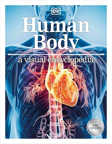 Human Body A Visual Encyclopedia Dk