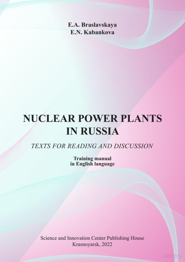 Nuclear Power Plants In Russia Texts For Reading And Discussion