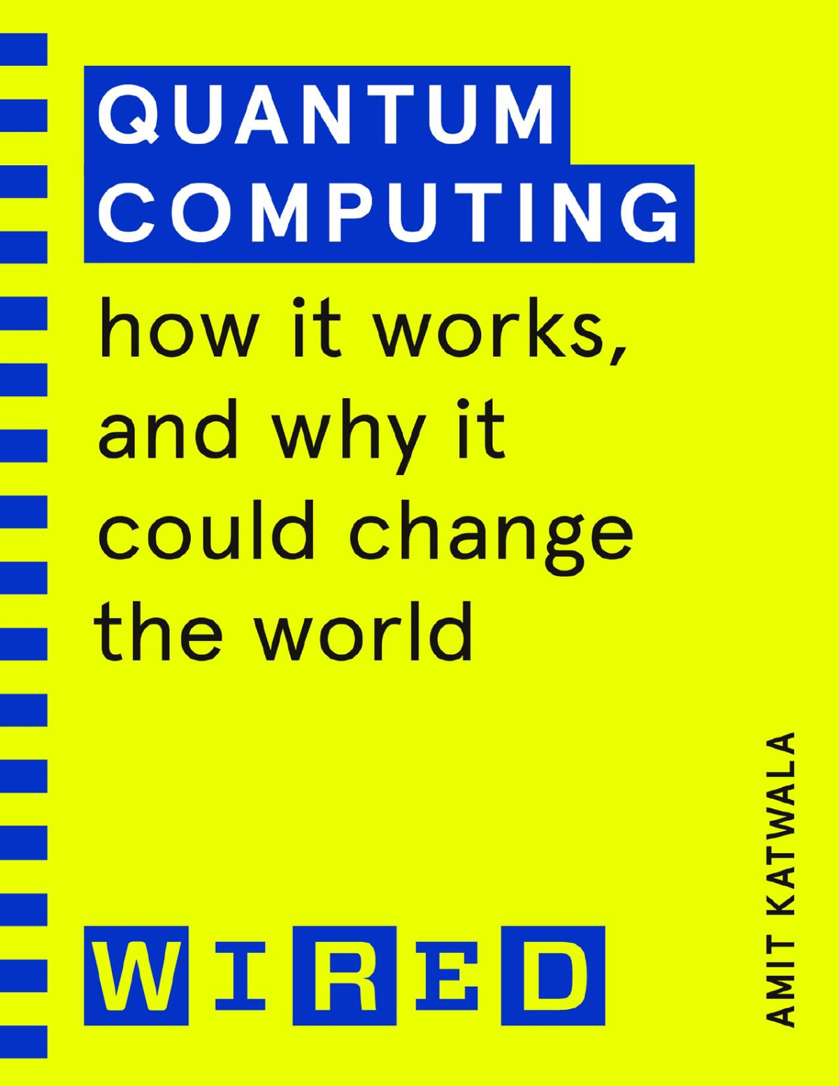 Quantum Computing Amit Katwala