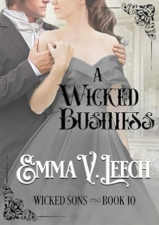 A Wicked Business Emma V Leech