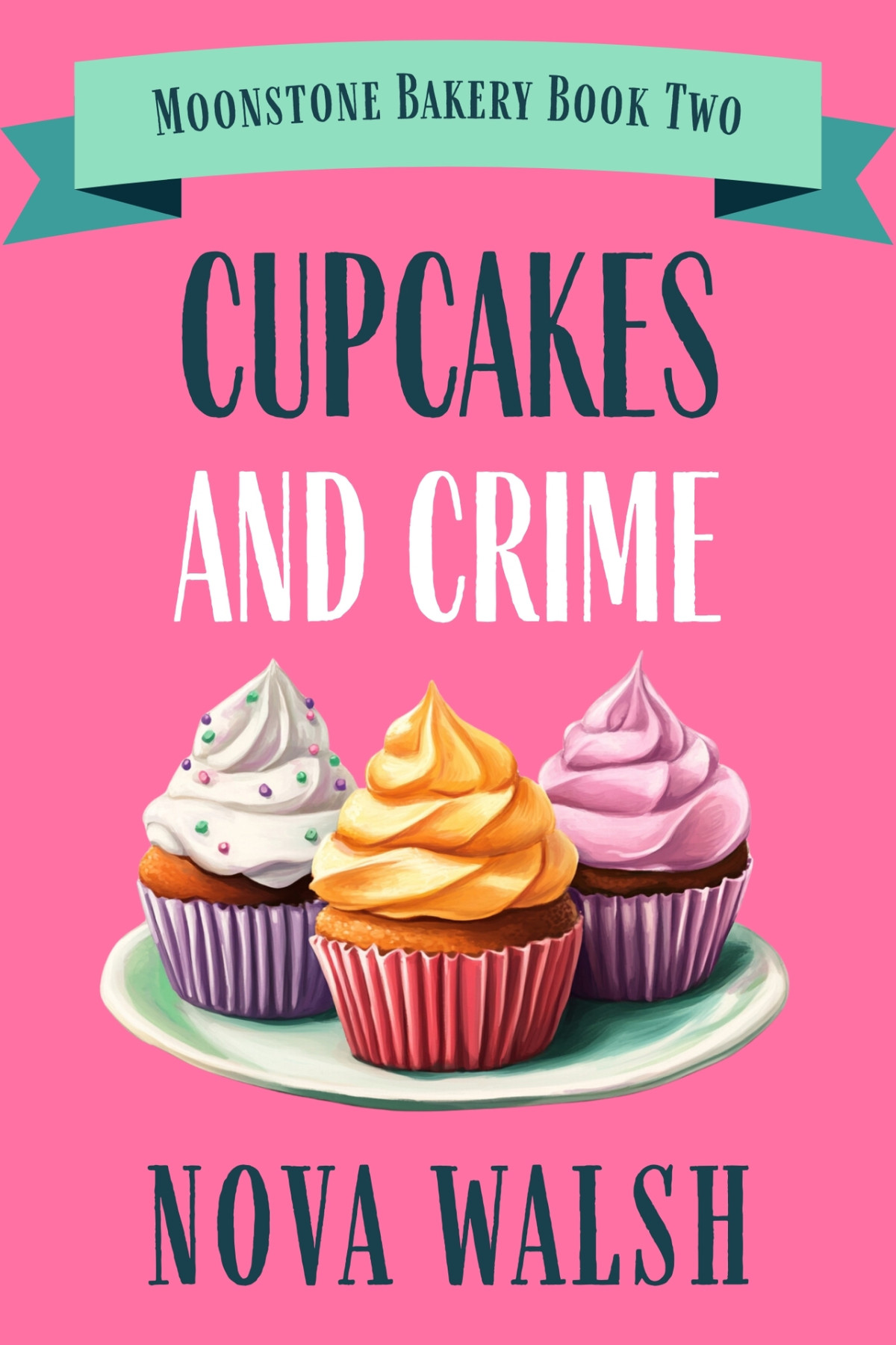 Cupcakes And Crime Nova Walsh