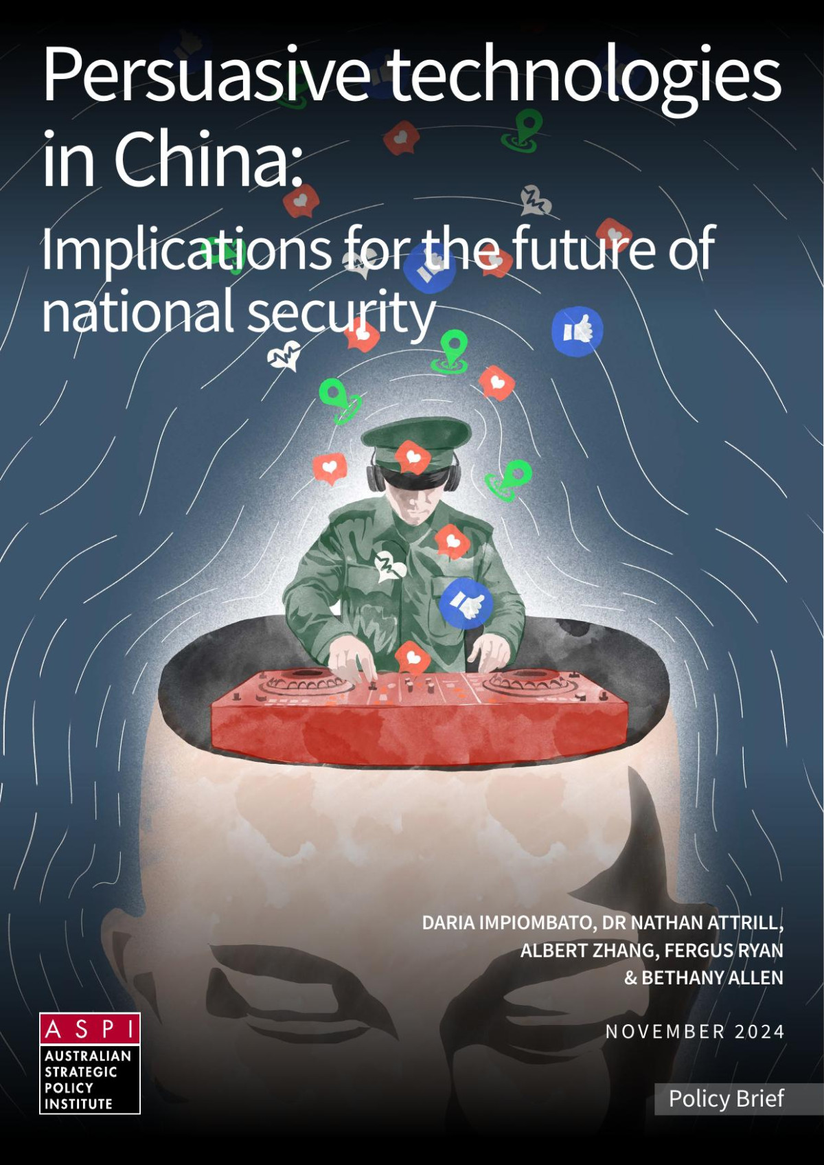 Persuasive Technologies In China Implications For The Future Of National Security Aspi