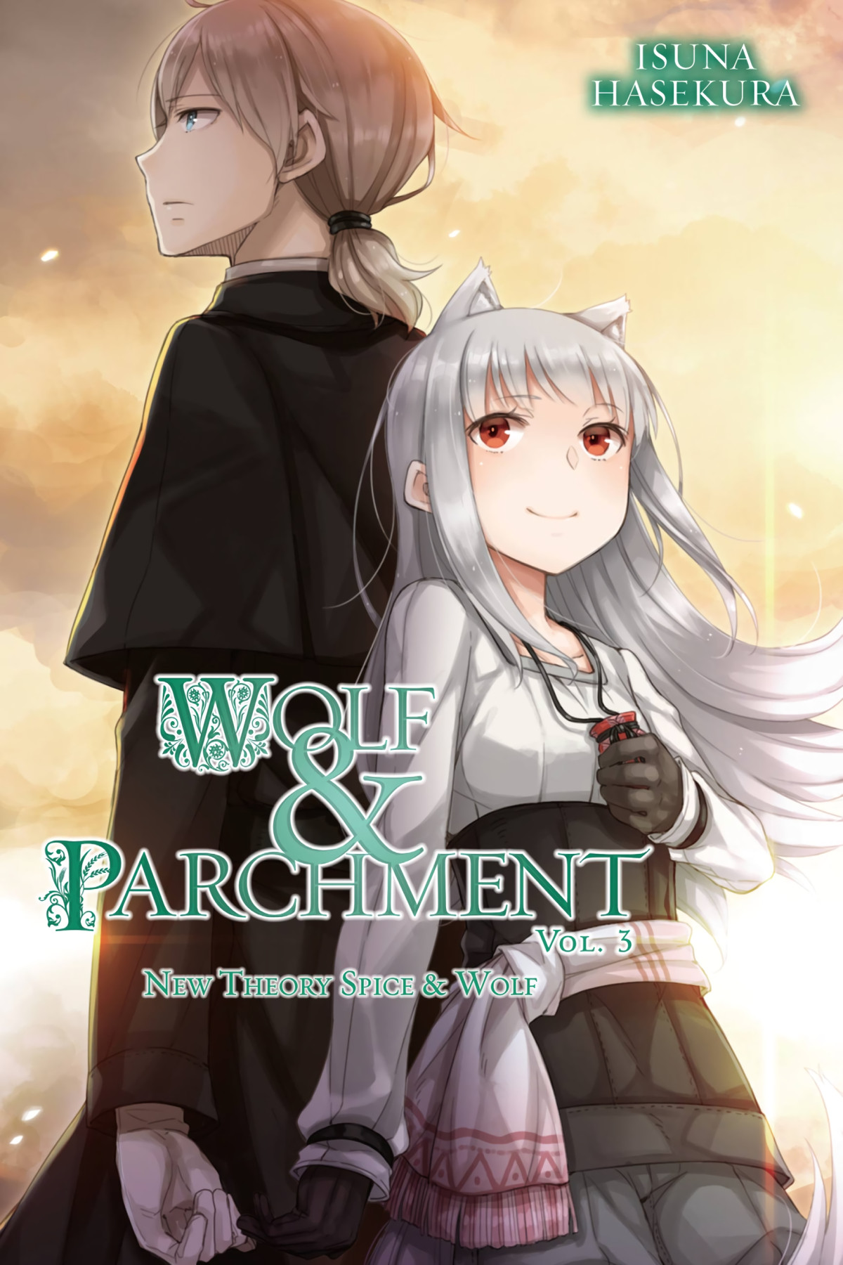 Wolf Parchment New Theory Spice Wolf Vol 3 Isuna Hasekura And Jyuu Ayakura Jyuu Ayakura