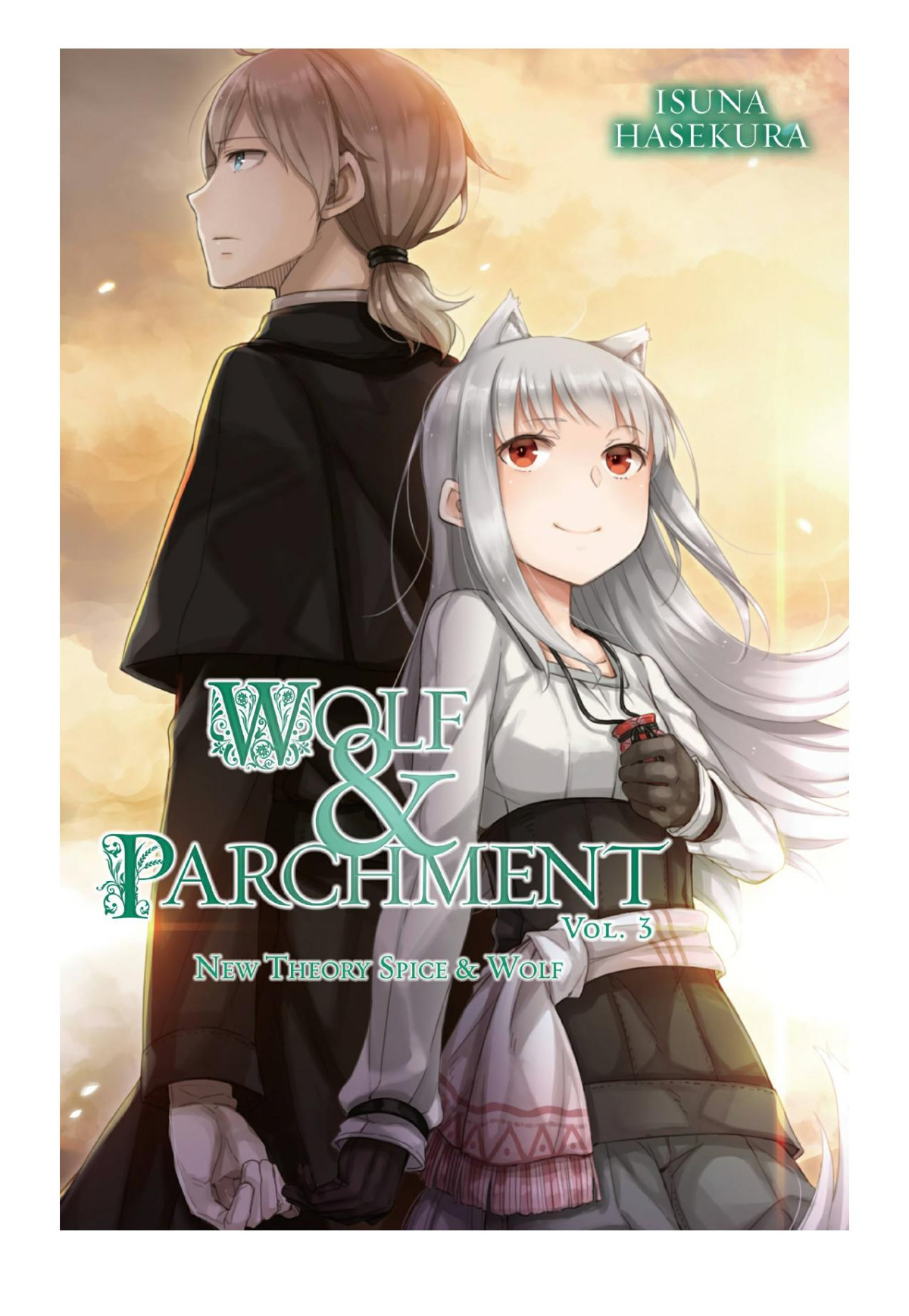 Wolf Parchment New Theory Spice Wolf Vol 3 Isuna Hasekura Jyuu Ayakura