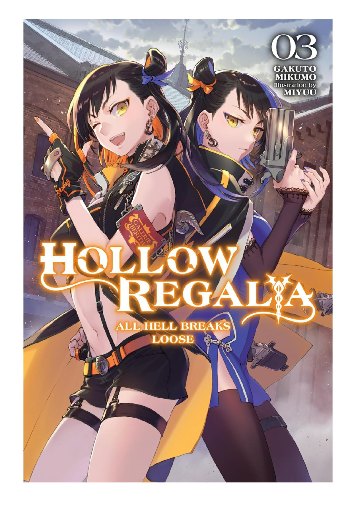 Hollow Regalia Vol3 All Hell Breaks Loose Gakuto Mikumo Miyuu